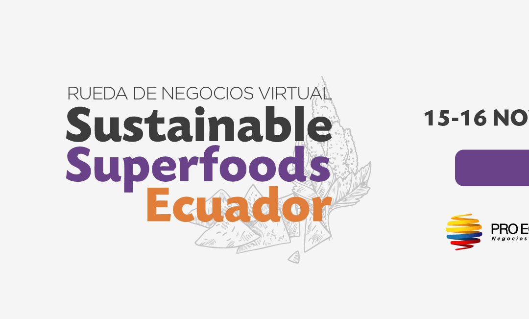 SUPERFOODS ECUADOR 2023