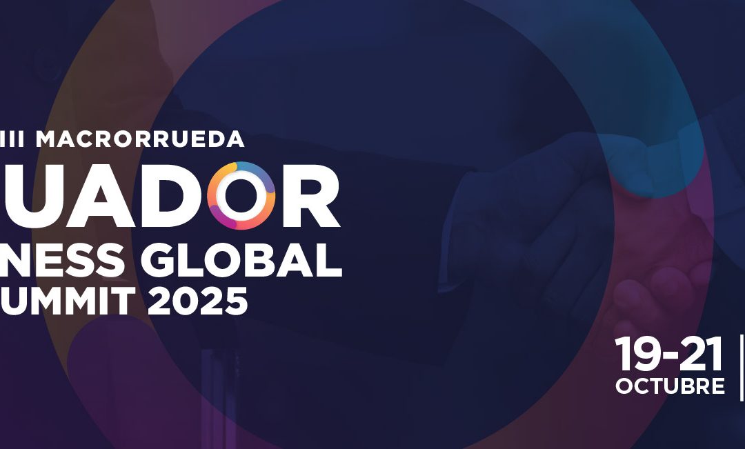 MACRORRUEDA DE NEGOCIOS ECUADOR 2025